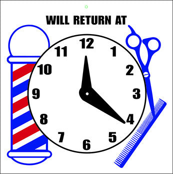 “Will Return” Barber Shop Clock Sign